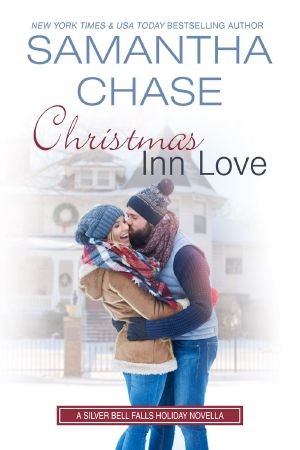 [Silver Bell Falls 05] • Christmas Inn Love